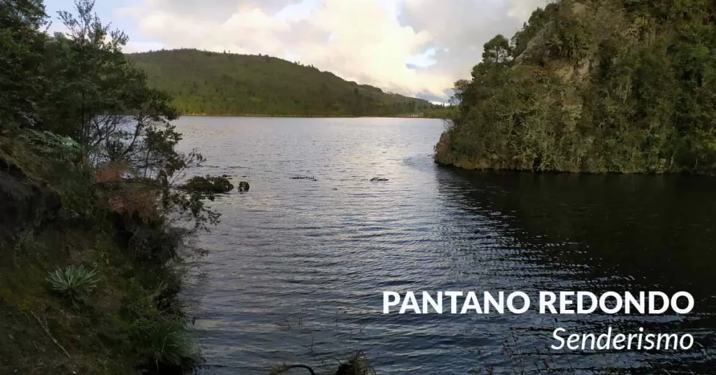 Descubre Pantano Redondo, una ruta de senderismo en Cundinamarca. Caminatas ecológicas cerca a Bogotá con vistas, historia y naturaleza en Zipaquirá.